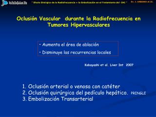 Oclusión Vascular durante la Radiofrecuencia en Tumores Hipervasculares