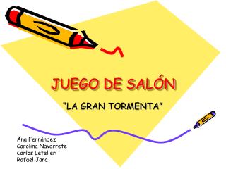 JUEGO DE SALÓN