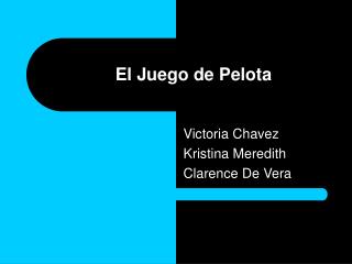 El Juego de Pelota