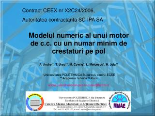 Contract CEEX nr X2C24/2006, Autoritatea contractanta SC IPA SA