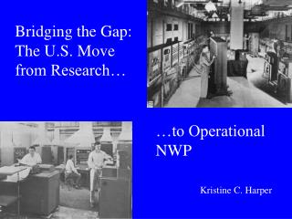 Bridging the Gap: The U.S. Move from Research…