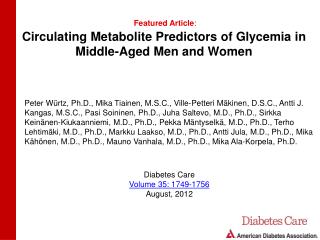 Circulating Metabolite Predictors of Glycemia in Middle-Aged Men and Women