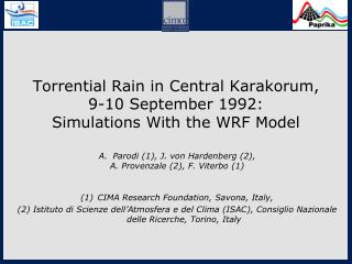 Torrential Rain in Central Karakorum, 9-10 September 1992: Simulations With the WRF Model