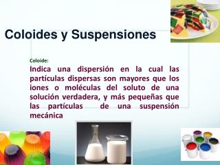 Coloides y Suspensiones