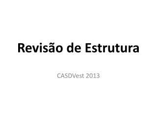 Revisão de Estrutura