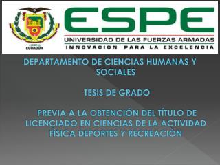 UNIVERSIDAD DE LAS FUERZAS ARMADAS - ESPE