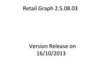 Retail Graph 2.5.08.03