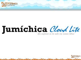 Jumíchica Cloud Lite