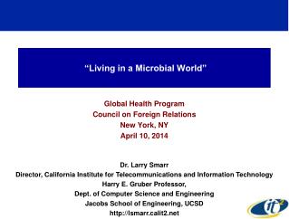 “Living in a Microbial World”