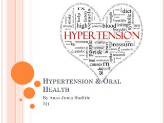 Hypertension &amp; Oral Health