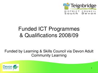 Funded ICT Programmes & Qualifications 2008/09