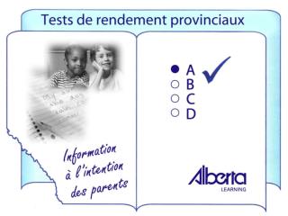 Les tests provinciaux indiquent aux parents :
