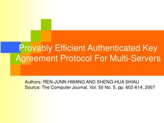 Provably Efficient Authenticated Key Agreement Protocol For Multi-Servers