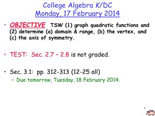College Algebra K /DC Monday, 17 February 2014