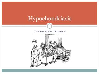 Hypochondriasis