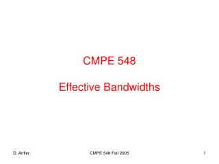 CMPE 548 Effective Bandwidths