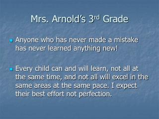 Mrs. Arnold’s 3 rd Grade