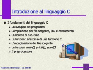 Introduzione al linguaggio C