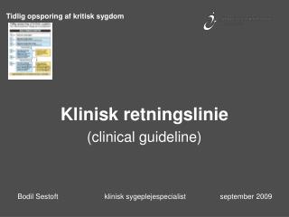 Klinisk retningslinie (clinical guideline)