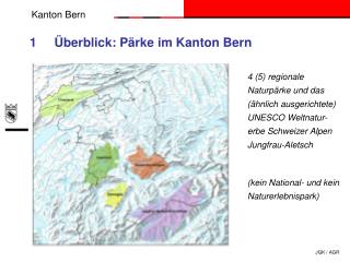 1 Überblick: Pärke im Kanton Bern