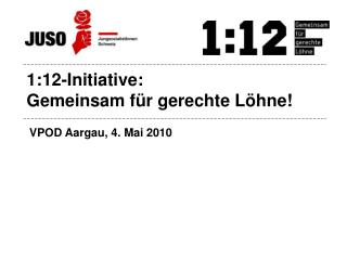 1:12-Initiative: Gemeinsam für gerechte Löhne!