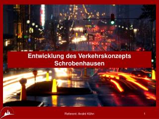 Entwicklung des Verkehrskonzepts Schrobenhausen