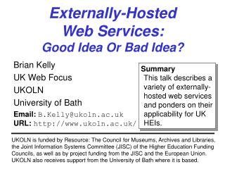 Externally-Hosted Web Services: Good Idea Or Bad Idea?
