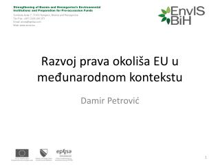 Razvoj prava okoliša EU u međunarodnom kontekstu