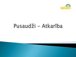 Pusaudži - Atkarība