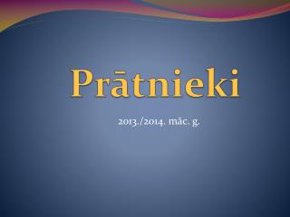 Prātnieki