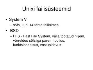 Unixi failisüsteemid