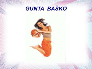 GUNTA BAŠKO