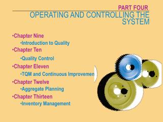 OPERATING AND CONTROLLING THE SYSTEM