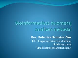 Bioinformatikos duomenų analizės metodai
