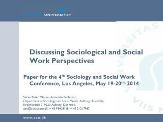 Discussing Sociological and Social Work Perspectives