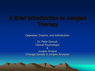 A Brief Introduction to Jungian Therapy