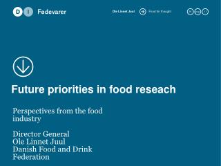 Future priorities in food reseach