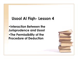 Usool Al Fiqh- Lesson 4