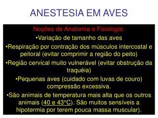 ANESTESIA EM AVES