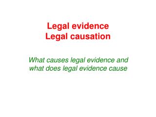 Legal evidence Legal causation