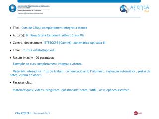 Títol: Curs de Càlcul completament integrat a Atenea