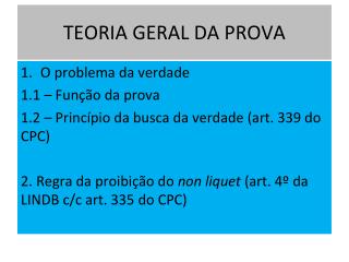 TEORIA GERAL DA PROVA