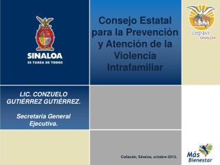 Consejo Estatal para la Prevención y Atención de la Violencia Intrafamiliar