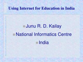 Using Internet for Education in India