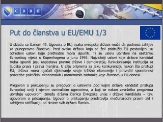 Put do članstva u EU/EMU 1/3