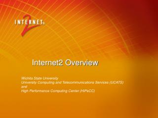 Internet2 Overview