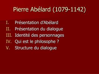Pierre Ab élard (1079-1142)