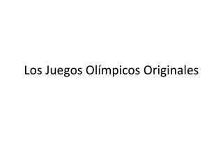 Los Juegos Ol ímpicos Originales