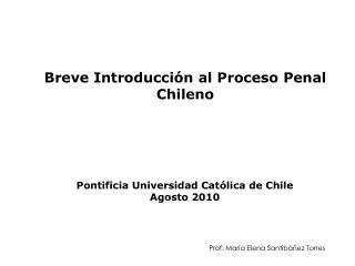 Breve Introducción al Proceso Penal Chileno