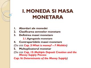 I. MONEDA SI MASA MONETARA